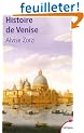 Histoire de Venise : La R�publique du Lion