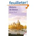 Histoire de Venise : La R�publique du Lion