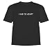 I Had to Adapt Evolution-Non-Conformist T-Shirt T-Shirt