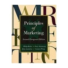 Principles of Marketing: European Edition