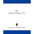 The History Of France V1 by Jules Michelet and Walter K. Kelly