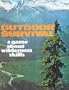 Outdoor Survival: A Game About Wilderness Skills [BOX SET]