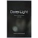 Deep Light: New and Selected Poems, 1987-2007