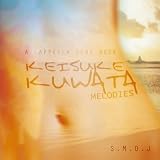 A Cappella Song Book: Keisuke Kuwata Works
