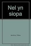 Nel yn siopa