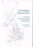 The Eddington transport study : main report: transport's role in sustaining the UK's productivity and competiveness