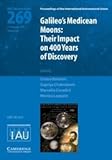 Galileo's Medicean Moons : their impact on 400 years of discovery