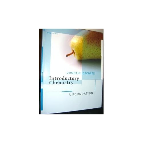 Introductory Chemistry A Foundation 6e Sixth 6th Edition By Zumdahl and DeCoste Hardcover