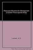 Resource allocation for management : a mathematical programming approach
