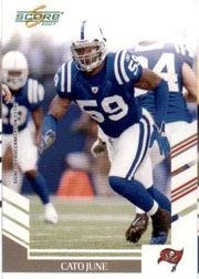 2007 Score #226A Cato June - Indianapolis Colts / Tampa Bay Buccaneers (Pack Only Version) (Football Cards)