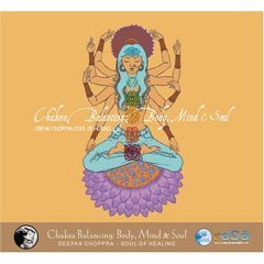 Chakra Balancing: Body, Mind & Soul