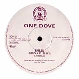 ONE DOVE / FALLEN (REMIX)