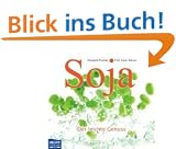 Soja: Der leichte Genuss