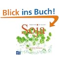 Soja: Der leichte Genuss