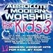 Absolute Modern Worship for Kids 3