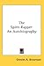 The Spirit-Rapper: An Autobiography