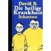 Die heilige Krankheit 2: Schatten