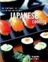 Japanese Cooking The Traditions Techniques Ingredients and Recipes