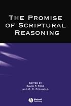 The Promise of Scriptural Reasoning (Directions in Modern Theology)