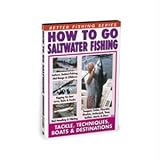 DVD - HOW TO GO SALTWATER FISHING: TACKLE, TECHNIQUES, BOATS & DESTINATIONS by Bennett Media Corpor