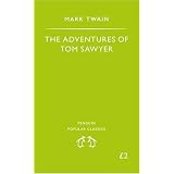 The Adventures of Tom Sawyer (Penguin Popular Classics)von "Mark Twain"