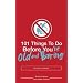 101 Things to Do Before You're Old and Boring (101 Things)