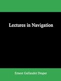 Lectures in Navigation