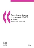 Comptes Nationaux Des Pays De L'ocde 2010, Volume 1, Principaux Agregats Brian Large