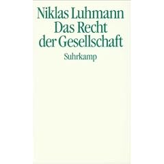 Das Recht der Gesellschaft