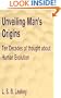 Unveiling Man's Origins: Ten Decades of Thought About Human Evolution,