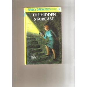 The Hidden Staircase: Nancy Drew 2