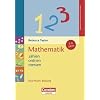 Kita-Praxis: Bildung: Mathematik: z�hlen, ordnen, messen: 3 bis 6 Jahre