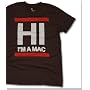 Local Celebrity Hi, I'm a Mac Black T-shirt Tee