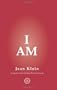 I Am