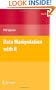 Data Manipulation with R (Use R!)
