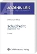 Schuldrecht . Allgemeiner Teil