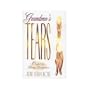 Grandma's Tears: Comfort for Grieving Grandparents