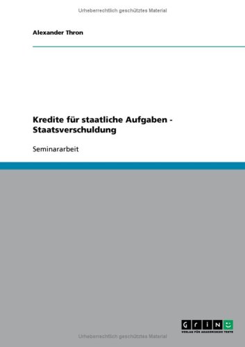 Kredite f�r staatliche Aufgaben - Staatsverschuldung