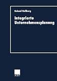 ISBN 9783824405848 product image for Integrierte Unternehmensplanung (DUV Wirtschaftswissenschaft) (German Edition) | upcitemdb.com
