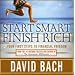 Start Smart, Finish Rich: Your First Steps to Financial Freedom