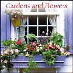 Gardens and Flowers 2008 Calendar
