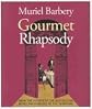 Gourmet Rhapsody