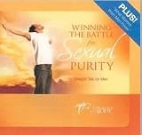 Winning The Battle for Sexual Purity Straight Talk with Men About Love and Life