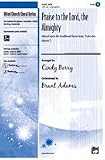 Alfred Publishing 00-22756 Praise to the Lord, the Almighty - Based upon the traditional hymn tune Lobe den Herren