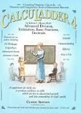 Calculadder 4 Advanced Division, Estimation, Basic Fractions, Decimals (A Learning Vitamins Unit)