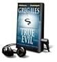 True Evil - on Playaway
