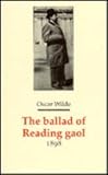 The Ballad of Reading Gaol: 1898