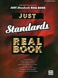 Just Standards Real Book - C Edition Fakebook (New Revised Edition)