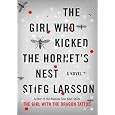 The Girl Who Kicked the Hornet's Nest
