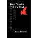 Four Stories Till the End